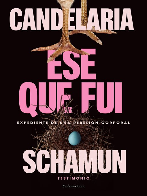 Title details for Ese que fui by Candelaria Schamun - Wait list